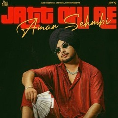 Jatt Ohi Ae - Amar Sehmbi