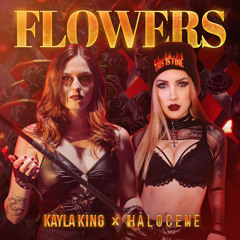 KAYLA KING - Flowers feat. Halocene