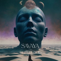 Savaya ft. Marvel Gold