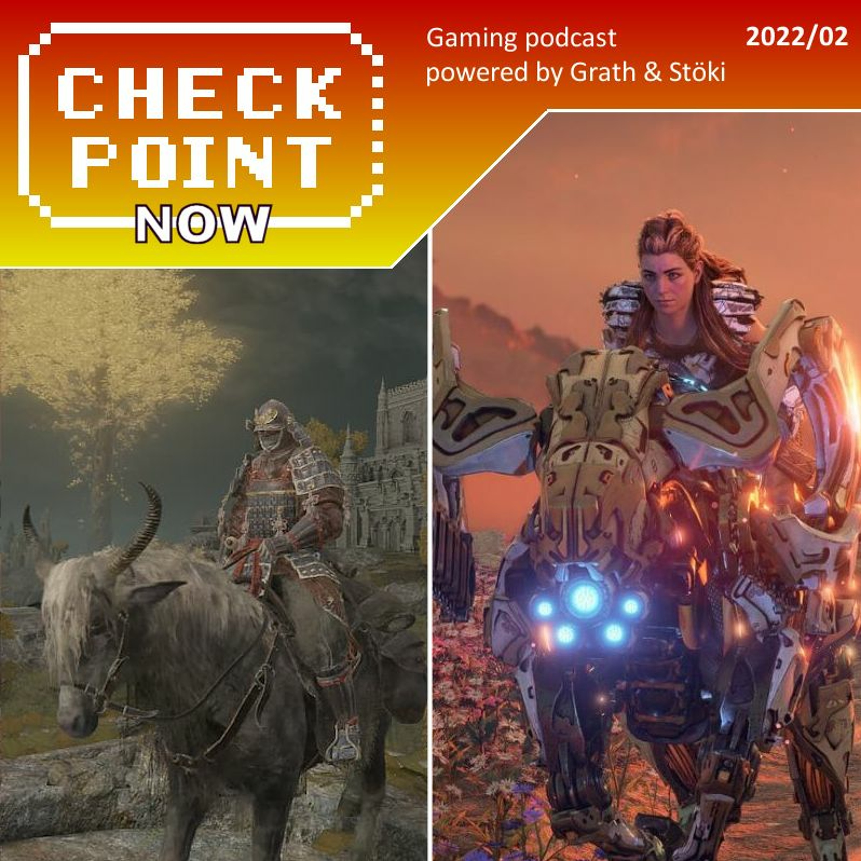 Checkpoint Now 2022/02 - Elden Ring, Horizon FW és egyéb hírek episode artwork