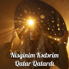 Nisginim Kədərim Qatar Qatardı (Remix) [feat. Abbas Babazade]