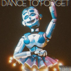Dance To Forget