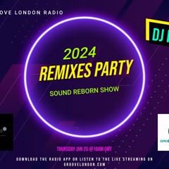 DJ Kaid Sound Reborn 2024 Remixes Party Jan 25 2024