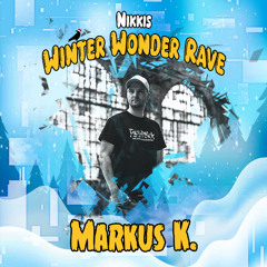 Markus K @ Nikkis Winter Wonder Rave 2024
