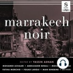 Marrakech Noir- North African English Accent & Arabic Pronunciations