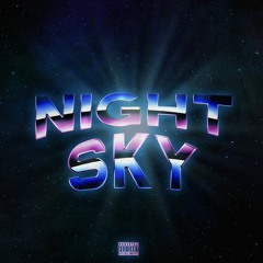 Night Sky(Prod. GuapStarKappa +avenwav)