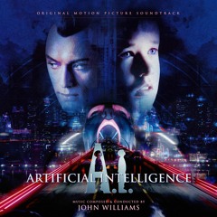 A.I. 2001 [OST] John Williams