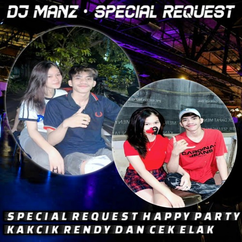 DJ MANZ - SPECIAL REQUEST KAKCIK RENDY DAN CEK ELAK DUGEM BERSAMA BUKAN MAUMU × BELAHAN JIWA 2023