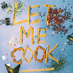 Connor Price & Nic D - LET ME COOK