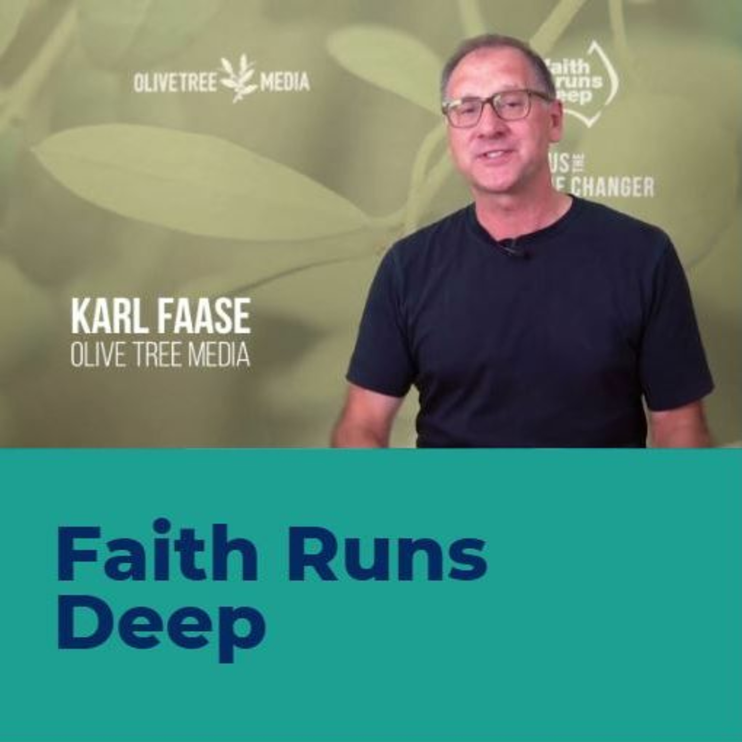 Faith Runs Deep = Karl Faase episode artwork