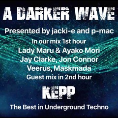 #274 A Darker Wave 16-05-2020 with guest mix in 2nd hr by Kepp
