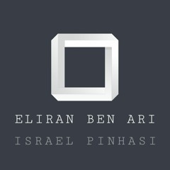 Eliran Ben Ari & Israel Pinhasi - Level Up (Original Mix)2021