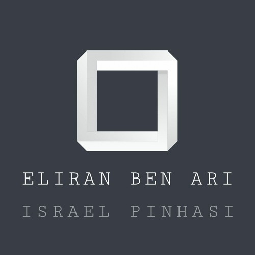 Eliran Ben Ari & Israel Pinhasi - Level Up (Original Mix)2021