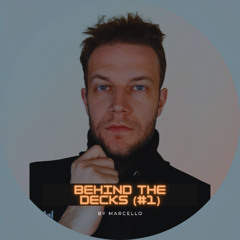 (BEHIND THE DECKS) #1