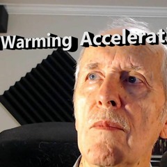 Global Warming Acceleration! - Hansen & Sato