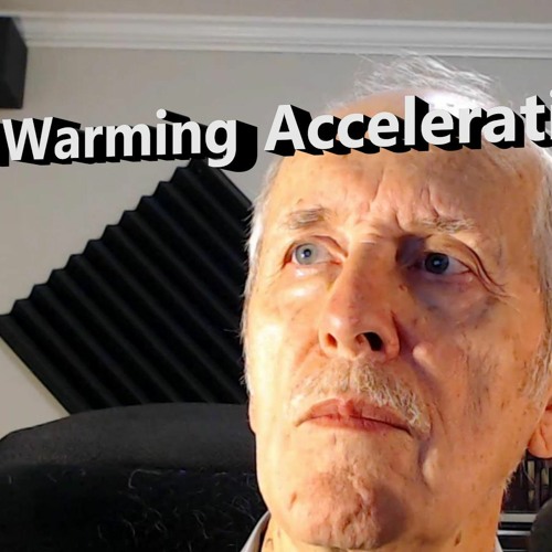 Global Warming Acceleration! - Hansen & Sato