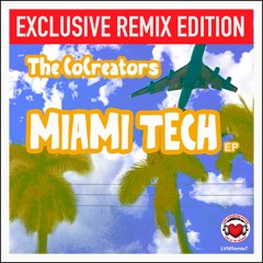 CoCreators - Miami Tech (Sunrise Mix)
