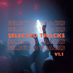 Selected Tracks v1.1