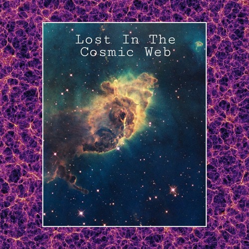 Lost In The Cosmic Web