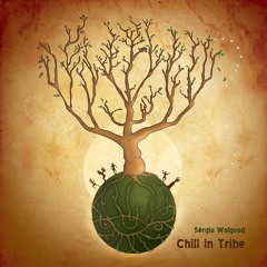 Chill In Tribe