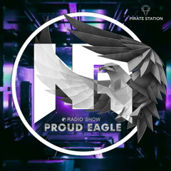 Nelver - Proud Eagle Radio Show #508 [Pirate Station Online] (21-02-2024)