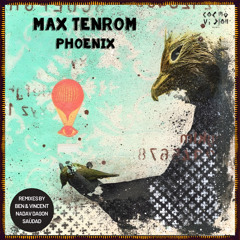 PREMIERE: Max TenRoM - Rapture (Saùdad Remix) [Cosmovision Records]