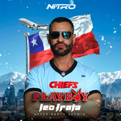 PLAYBOY @ NITRO - CHILE After Party Setmix