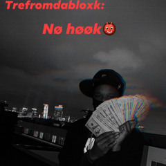 TreFromDaBlock - No Hook
