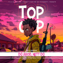 Top Opp (Ft. Nett DG)