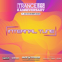 Internal Tune Guest Mix @ 8Th Anniversary Trance.es