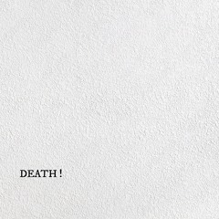 DEATH ! (Feat. 강은구)