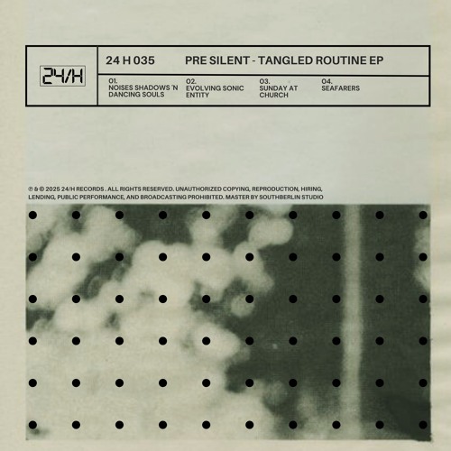 PREMIERE:. Pre Silent - Evolving Sonic Entity [24HRecs]