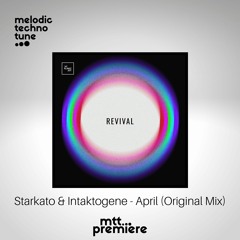 mtt PREMIERE : Starkato & Intaktogene - April (Original Mix) | DIT KLINGT JUT |