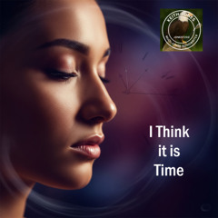 I Think it is Time - A Soulful R&B Love Song About a Love That Deserves to Stay