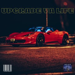 Upgrade Ya Life