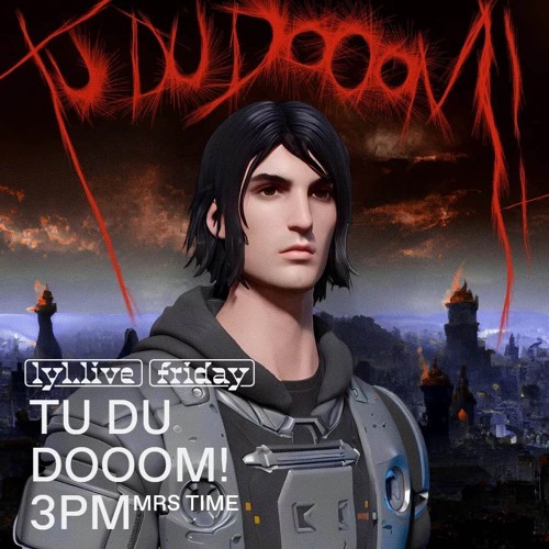 TU DU DOOOM! w/ Shlagga 03/02/2023