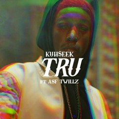 Tru ft. Asf Twillz (Prod. by Donnie Katana)