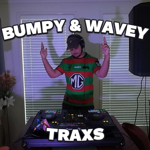 Wavey & Bumpy Trax - DJ PSN | TECH HOUSE | SPEED GARAGE | EDM