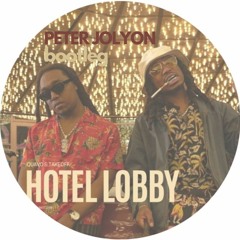 Hotel Lobby (Peter Jolyon Bootleg) [FREE DL]
