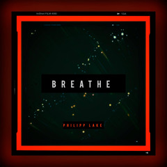 Breathe (Edit)