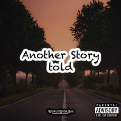 Another Story Told