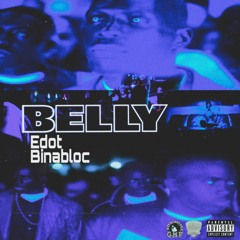 Belly (prod. 808 Smoove)