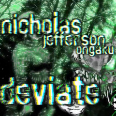 逸する | deviate .