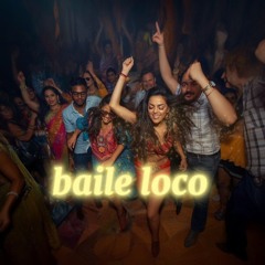 baile loco