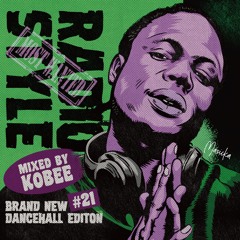 Radio Style #21 - Brand New Dancehall edition - 2021/12/25 on DA HUB RADIO in UK online