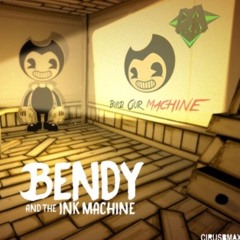 Build Our Machine (Bendy And The Ink Machine Song)