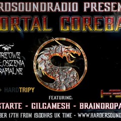 Braindropah - Mortal Corebat Pt.6 On HardSoundRadio-HSR