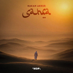 Hakan Akkus - Sahra (Extended Mix)