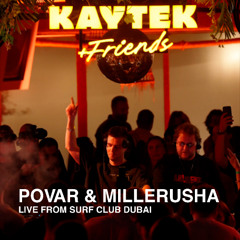 Povar & Millerusha Live from Surf Club Dubai [19.03.26]