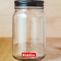 Riddim In a Jar (DRUNK CLIP)